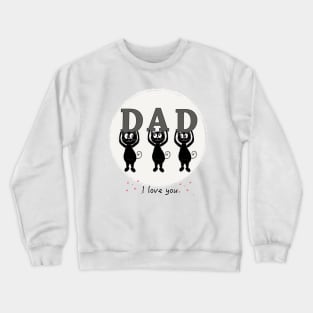 Cat Dad text with cute black cats Crewneck Sweatshirt